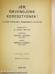 Jer, örvendjünk keresztyének!