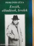 Esszék, előadások, levelek