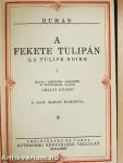 A fekete tulipán I-II.