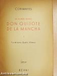 Az elmés nemes Don Quijote de la Mancha I-II.