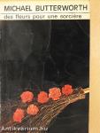 Des Fleurs pour Une Sorciére
