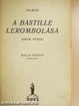 A Bastille lerombolása