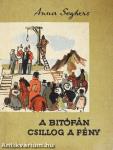 A bitófán csillog a fény