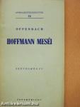 Offenbach: Hoffmann meséi