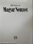 60 éves a Magyar Nemzet