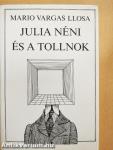 Julia néni és a tollnok