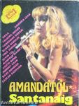 Amandától Santanáig