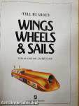 Wings, Wheels & Sails