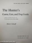 The Hunter's Game, Gun, and Dog Guide
