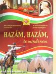 Hazám, hazám, te mindenem