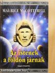 Az istenek a földön járnak