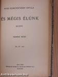 És mégis élünk I-II.