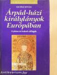 Árpád-házi királylányok Európában