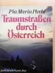 Traumstraßen durch Österreich