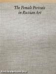 The Female Portrait in Russian Art