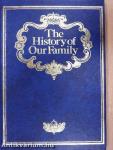 The History of Our Family