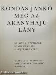 Kondás Jankó meg az aranyhajú lány