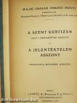 A szent kurtizán vagy a drágaköves asszony/A jelentéktelen asszony