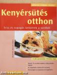 Kenyérsütés otthon