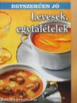 Levesek, egytálételek