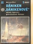 Däniken @ "Dänikenové"