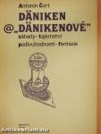 Däniken @ "Dänikenové"