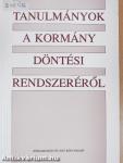 Tanulmányok a kormány döntési rendszeréről