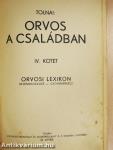 Orvos a családban IV.