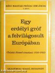 Egy erdélyi gróf a felvilágosult Európában