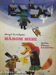 Három mese