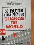 50 Facts That Should Change the World 2.0