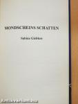 Mondscheins Schatten