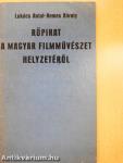 Röpirat a magyar filmművészet helyzetéről