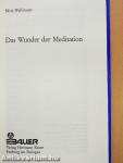 Das Wunder der Meditation