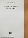 Sophie - Vorsicht: Pferdediebe!