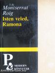 Isten veled, Ramona