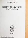 Keleti magyarok nyomában