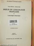 Précis de Lexicologie Francaise I.