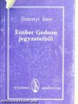 Ember Gedeon jegyzeteiből