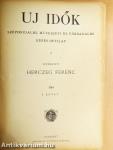 Uj Idők 1910. (nem teljes évfolyam)