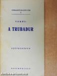 Verdi: A trubadur