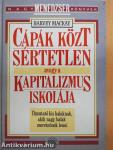 Cápák közt sértetlen avagy a kapitalizmus iskolája