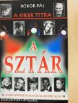 A siker titka a sztár