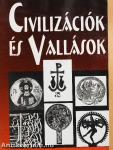 Civilizációk és vallások