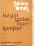 Másfél szoba összkomfort