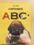 A kutyatartás abc-je