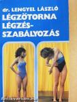 Légzőtorna - légzésszabályozás