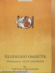 Felszolgáló ismeretek