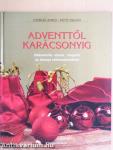 Adventtől karácsonyig 