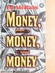Money, money, money